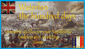 6mm - 12mm Napoleonic "The 100 days - Waterloo"